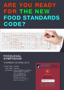 ARE YOU READY FOR THE N E W FOOD STANDARDS CODE?  FOOD L E GA L