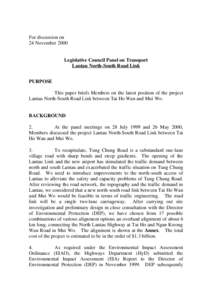 For discussion on 24 November 2000 Legislative Council Panel on Transport Lantau North-South Road Link PURPOSE