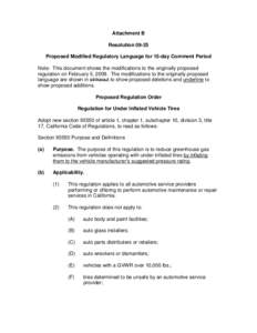Attachment B Resolution[removed]Proposed Modified Regulatory Language for 15-day Comment Period Note: This document shows the modifications to the originally proposed regulation on February 5, 2009. The modifications to th