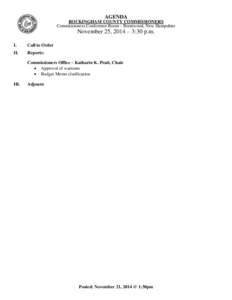 AGENDA ROCKINGHAM COUNTY COMMISSIONERS Commissioners Conference Room - Brentwood, New Hampshire November 25, 2014 – 3:30 p.m.