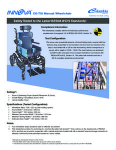 adjustment must be performed by a qualified technician. Do not operate without the anti-tipper CG-Tilt Manual Wheelchair