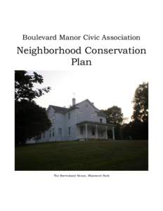 Boulevard Manor Civic Association  Neighborhood Conservation Plan  The Reevesland House, Bluemont Park