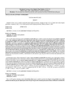 Document: Emergency Rule, Register Page Number: 28 IR 2153 Source: April 1, 2005, Indiana Register, Volume 28, Number 7 Disclaimer: This document was created from the files used to produce the official CD-ROM Indiana Reg