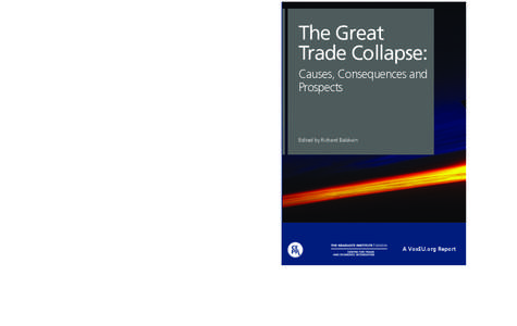 shockwaves across the global economy. The drop in confidence decimated world trade, leading to what the authors of this book call the Great Trade Collapse. The fall in trade was sudden, severe and synchronised – fallin