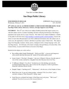 San Diego Public Library FOR IMMEDIATE RELEASE Wednesday, February 9, 2011 CONTACT: Pamela Sanderson[removed]