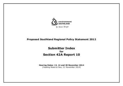 Proposed Southland Regional Policy Statement[removed]Submitter Index for  Section 42A Report 10