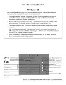 2015 Form 1-ES Generation Guidelines-Software Developer Specifications - Wisconsin Estimated Income Tax Voucher