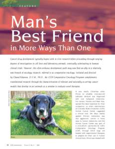 f e a t u r e  Man’s Best Friend in More Ways Than One