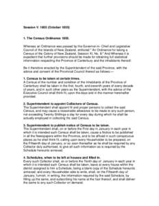 Session VOctoberThe Census OrdinanceWhereas an Ordinance was passed by the Governor-in- Chief and Legislative Council of the Islands of New Zealand, entituled 