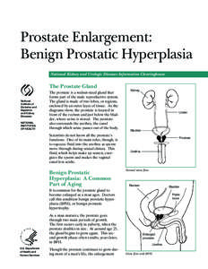 Prostate Enlargement: Benign Prostatic Hyperplasia