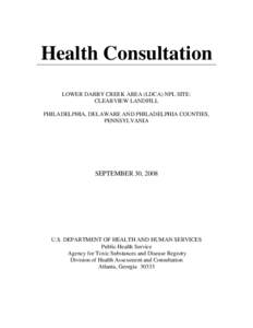 Health / Agency for Toxic Substances and Disease Registry / Environment of the United States / United States Public Health Service / Folcroft /  Pennsylvania / Anaerobic digestion / Landfill / Environmental health / Leachate / Waste management / Landfills in the United States / Environment