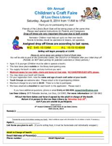 6th Annual  Children’s Craft Faire @ Los Osos Library Saturday, August 9, 2014 from 11AM to 1PM Thank you for participating this year!