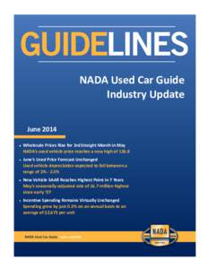 NADA Used Car Guide Industry Update June 2014   Wholesale Prices Rise for 3rd Straight Month in May