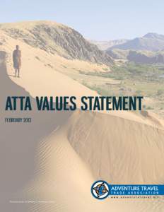 ATTA VALUES STATEMENT FEBRUARY 2013 The sand dunes of Namibia, © Wilderness Safaris.  ATTA VALUE STATEMENT