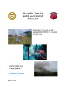Wildfires / Occupational safety and health / Agriculture and the environment / Controlled burn / Smoke / Systems ecology / Natural environment / Air pollution / Fire / North Carolina Forest Service / Ventilation / Forestry
