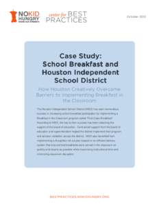 Microsoft Word - Case Study - Houston and School Breakfast_formatted (2)