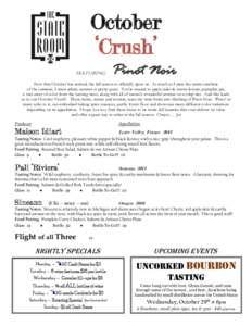 October ‘Crush’ Featuring: Pinot Noir