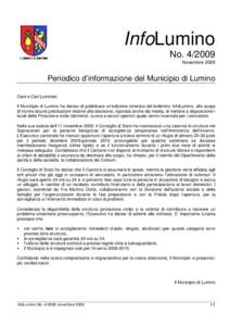 InfoLumino NoNovembre 2009 Periodico d’informazione del Municipio di Lumino Care e Cari Luminesi