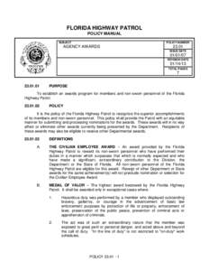 FLORIDA HIGHWAY PATROL POLICY MANUAL SUBJECT POLICY NUMBER