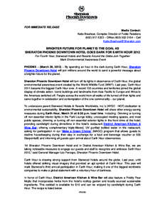 Four Points by Sheraton / Sheraton Phoenix Downtown / Sheraton hotels / Hospitality industry / Starwood Hotels & Resorts Worldwide / Travel / Sheraton Hotels and Resorts / Business / Tunica Roadhouse Casino & Hotel / Hotel chains / Open Travel Alliance / Starwood Hotels and Resorts Worldwide