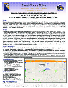 Street Closure Notice  Metro Gold Line Foothill Extension