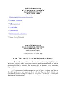 STATE OF MISSISSIPPI  RULES AND REGULATIONS FOR MANDATORY CONTINUING