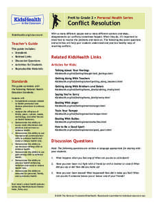 PreK to Grade 2 • Personal Health Series  Conflict Resolution KidsHealth.org/classroom  Teacher’s Guide