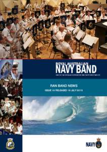 RAN BAND NEWS ISSUE 16 RELEASED 19 JULY 2010 MELBOURNE DETACHMENT DURING THE DAWN SERVICE IN MELBOURNE  ABLE SEAMAN LABOZZETT PERFROMING AT