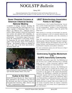 NOGLSTP Bulletin Spring 2001 ©National Organization of Gay and Lesbian Scientists and Technical Professionals, Inc. NOGLSTP, PO BOX 91803, Pasadena CA 91109, phone/fax: , http://www.noglstp.org  Queer Chemis
