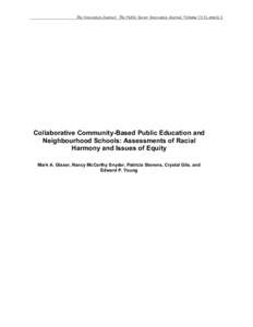 The Innovation Journal: The Public Sector Innovation Journal, Volume 11(3), article 2.  Collaborative Community-Based Public Education and Neighbourhood Schools: Assessments of Racial Harmony and Issues of Equity Mark A.