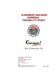 CLAREMORE RAILROAD OVERPASS FEASIBILITY STUDY City of Claremore, OK