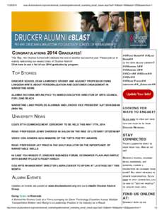 [removed]www.druckeralumni.org/controls/email_marketing/admin/email_marketing_email_viewer.aspx?sid=143&eiid=1494&seiid=1052&usearchive=1 CONGRATULATIONS 2014 GRADUATES!  This May, the Drucker School will cel