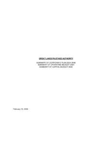 GREAT LAKES PILOTAGE AUTHORITY SUMMARY OF CORPORATE PLAN[removed]SUMMARY OF OPERATING BUDGET 2004 SUMMARY OF CAPITAL BUDGET[removed]February 12, 2004