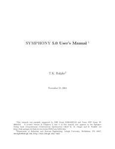 SYMPHONY 5.0 User’s Manual  1 T.K. Ralphs2