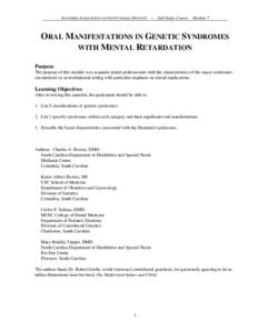 SOUTHERN ASSOCIATION OF INSTITUTIONAL DENTISTS — Self-Study Course  Module 7 ORAL MANIFESTATIONS IN GENETIC SYNDROMES WITH MENTAL RETARDATION