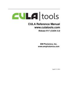 | tools CULA Reference Manual www.culatools.com Release R17 (CUDAEM Photonics, Inc.