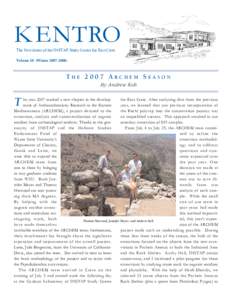 K ENTRO The Newsletter of the INSTAP Study Center for East Crete Volume 10 (WinterTHE 2007 ARCHEM SEASON By Andrew Koh