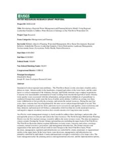 WATER RESOURCES RESEARCH GRANT PROPOSAL Project ID: 2002GA12B Title: Developing a Regional Water Management and Planning Initiative Model: Using Regional Leadership Summits to Address Water Resource Challenges in the Fli