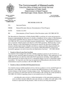The Commonwealth of Massachusetts Executive Office of Health and Human Services Department of Public Health Determination of Need Program 250 Washington Street, Boston, MA[removed]DEVAL L. PATRICK