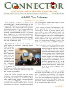 Connector NH DCYF’S FOSTER, ADOPTIVE AND RELATIVE RESOURCE CARE NEWS Division for Children, Youth and Families - NH Department of Health and Human Services  October-November 2013
