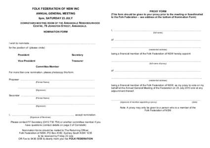 FOLK FEDERATION OF NSW INC ANNUAL GENERAL MEETING 6pm, SATURDAY 23 JULY PROXY FORM (This form should be given to your proxy prior to the meeting or faxed/mailed