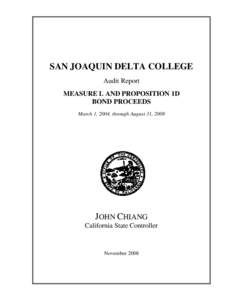 San Joaquin Delta College Audit Report, Measure L and Proposition 1D