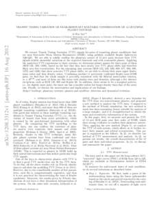 Draft version August 17, 2012 Preprint typeset using LATEX style emulateapj v[removed]TRANSIT TIMING VARIATION OF NEAR-RESONANT KOI PAIRS: CONFIRMATION OF 12 MULTIPLE PLANET SYSTEMS Ji-Wei Xie1,2