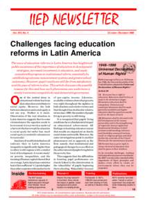 Vol. XVI, No. 4  OCTOBER –DECEMBER 1998 Challenges facing education reforms in Latin America