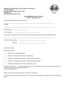 Berkeley Springs-Morgan County Chamber of Commerce 127 Fairfax Street Berkeley Springs, West Virginia[removed]3738 berkeleyspringschamber.com 2014 MEMBERSHIP APPLICATION