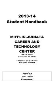 [removed]Student Handbook MIFFLIN-JUNIATA CAREER AND TECHNOLOGY
