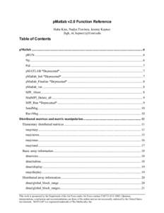 pMatlab v2.0 Function Reference Hahn Kim, Nadya Travinin, Jeremy Kepner {hgk, nt, kepner}@ll.mit.edu Table of Contents pMatlab .............................................................................................