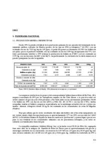 ORO 1.- PANORAMA NACIONAL[removed]PRODUCCIÓN MINERA. PERSPECTIVAS Desde 1991 la práctica totalidad de la producción primaria de oro procede del tratamiento de los minerales piríticos oxidados de Huelva (gossan), de los