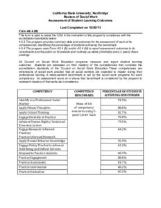 California State University, Northridge Masters of Social Work Assessment of Student Learning Outcomes Last Completed on[removed]Form AS 4 (M) This form is used to assist the COA in the evaluation of the program’s com