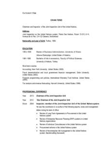 Curriculum Vitae CIHAN TERZI Chairman and Inspector of the Joint Inspection Unit of the United Nations.. Address Joint Inspection on the United Nations system, Palais Des Nations, Room: D-515, 8-14, Avenue de la Paix, CH